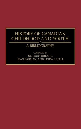 History of Canadian Childhood and Youth