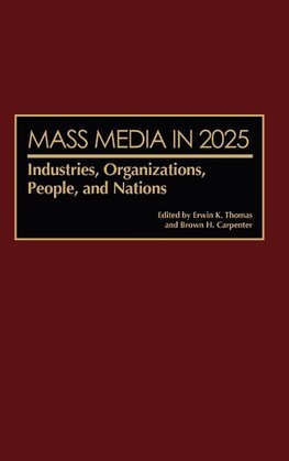 Mass Media in 2025