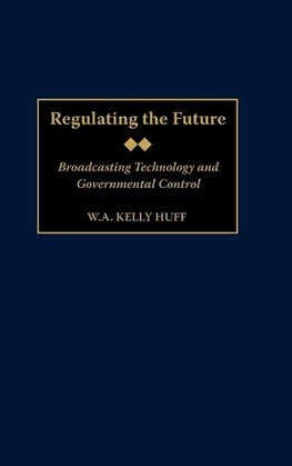 Regulating the Future