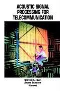 Acoustic Signal Processing for Telecommunication