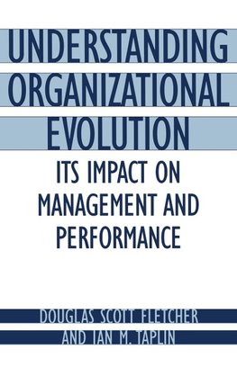 Understanding Organizational Evolution