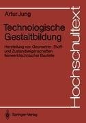 Technologische Gestaltbildung