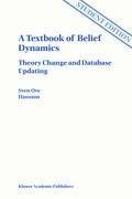 A Textbook of Belief Dynamics