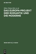 Das Europa-Projekt der Romantik und die Moderne