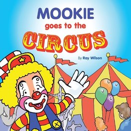 Mookie Goes to the Circus