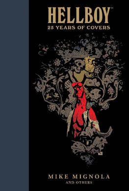 Hellboy: 25 Years Of Covers