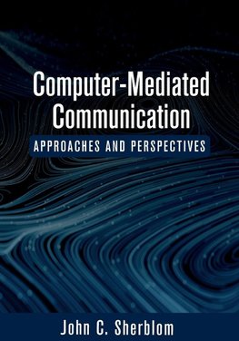 Computer-Mediated Communication