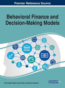 Behavioral Finance and Decision-Making Models