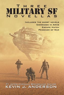 Three Military SF Novellas