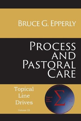 Process and Pastoral Care