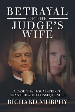 Betrayal of the Judge's Wife