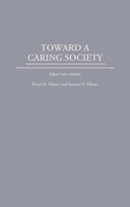 Toward a Caring Society