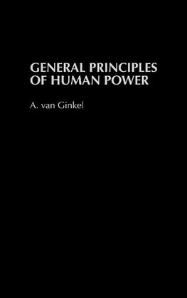 General Principles of Human Power