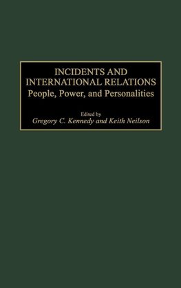 Incidents and International Relations