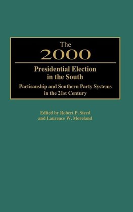 The 2000 Presidential Election in the South