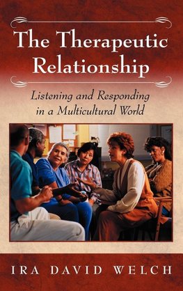 The Therapeutic Relationship