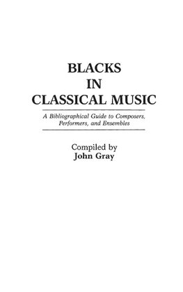 Blacks in Classical Music