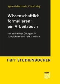 Wissenschaftliche Arbeiten formulieren