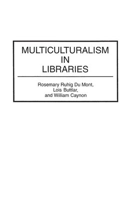 Multiculturalism in Libraries