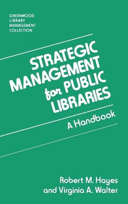 Strategic Management for Public Libraries