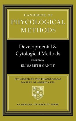 Handbook of Phycological Methods