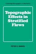 Topographic Effects in Stratified Flows