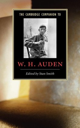 The Cambridge Companion to W. H. Auden