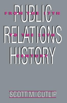 Cutlip, S: Public Relations History