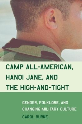 Camp All-American, Hanoi Jane, and the High-and-Tight