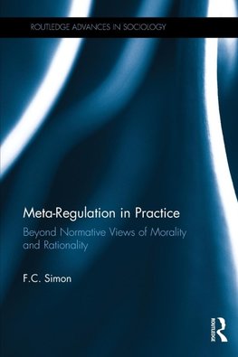 Meta-Regulation in Practice