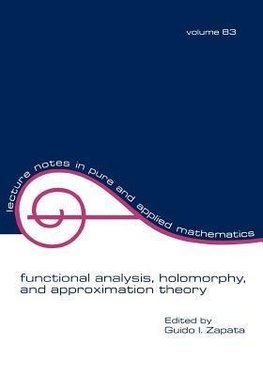 Zapata, G: Functional Analysis, Holomorphy, and Approximatio