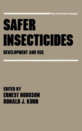 Safer Insecticides Development and Use