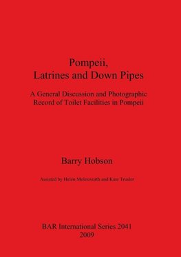 Pompeii, Latrines and Down Pipes