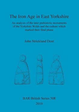 The Iron Age in East Yorkshire