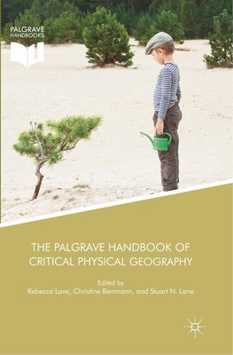 The Palgrave Handbook of Critical Physical Geography