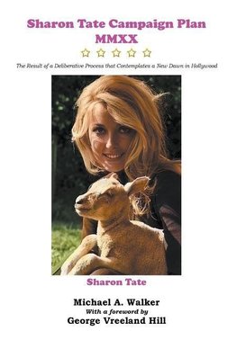 Sharon Tate Campaign Plan MMXX