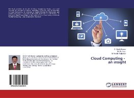 Cloud Computing - an insight