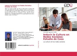 Inducir la Cultura en Redes Sociales: Estudio de Caso