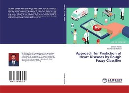 Approach for Prediction of Heart Diseases by Rough Fuzzy Classifier