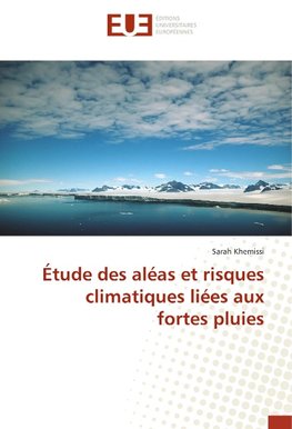 Étude des aléas et risques climatiques liées aux fortes pluies