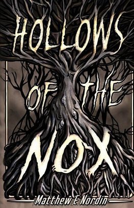 Hollows of the Nox