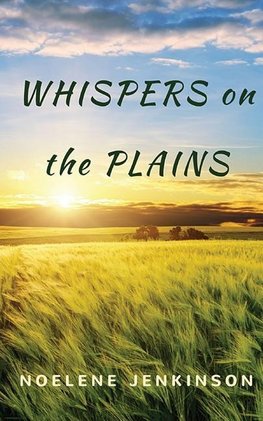 Whispers on the Plains