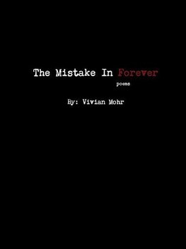 The Mistake In Forever