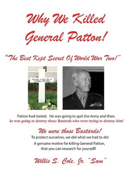 Why We Killed Patton!