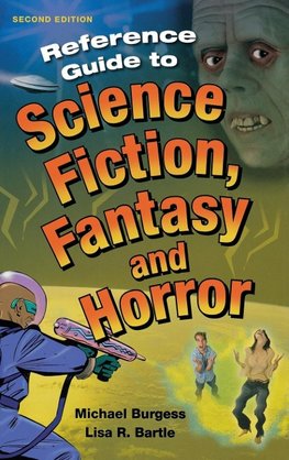 Reference Guide to Science Fiction, Fantasy and Horror