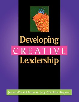 Developing Creative Leadership