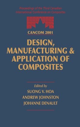 Cancom 2001 Proceedings of the 3rd Canadian International Conference on Composites