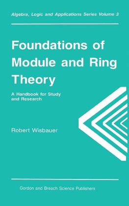 Wisbauer, R: Foundations of Module and Ring Theory