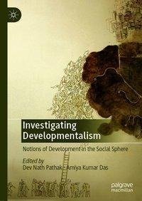 Investigating Developmentalism