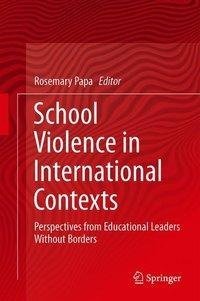 School Violence in International Contexts